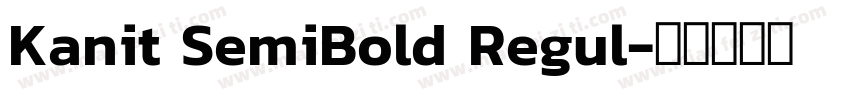 Kanit SemiBold Regul字体转换